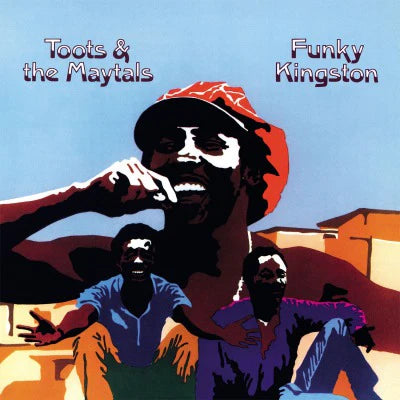 Toots & The Maytals – Funky Kingston [180g Vinyl LP]