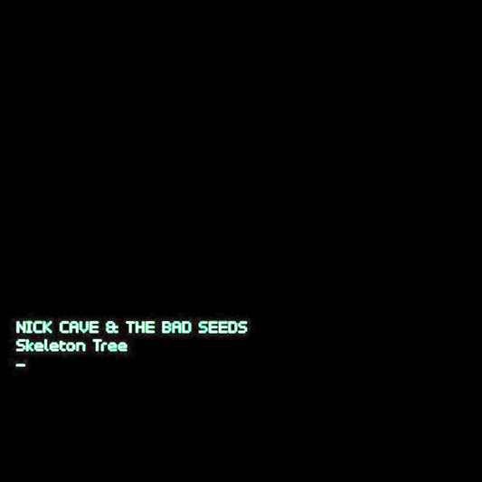 Skeleton Tree - Nick Cave & The Bad Seeds [Vinyl LP + Digital Download]