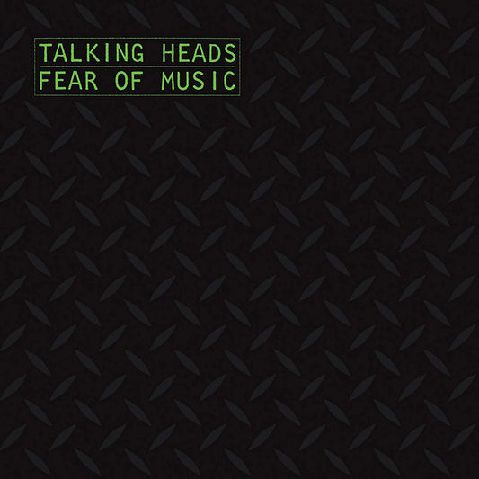 Talking Heads – Fear of Music [180g Vinyl LP]