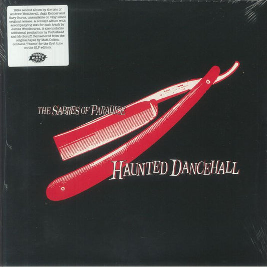 The Sabres of Paradise – Haunted Dancehall (Remastered) [LP Vinyl]