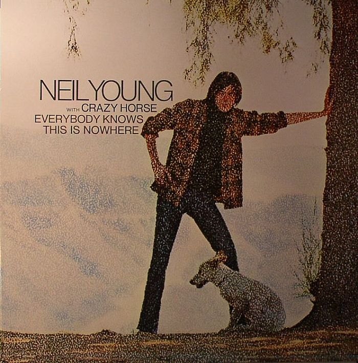 Neil Young with Crazy Horse – Everybody Knows This Is Nowhere [180g Vinyl LP]