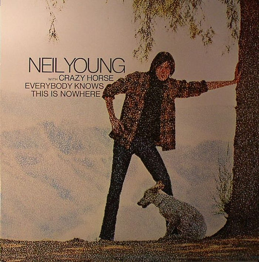 Neil Young with Crazy Horse – Everybody Knows This Is Nowhere [180g Vinyl LP]