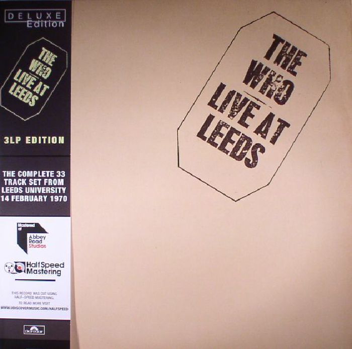 The Who – Live At Leeds (Deluxe Edition) [Half-Speed Remastered] [Vinyl 3×LP]