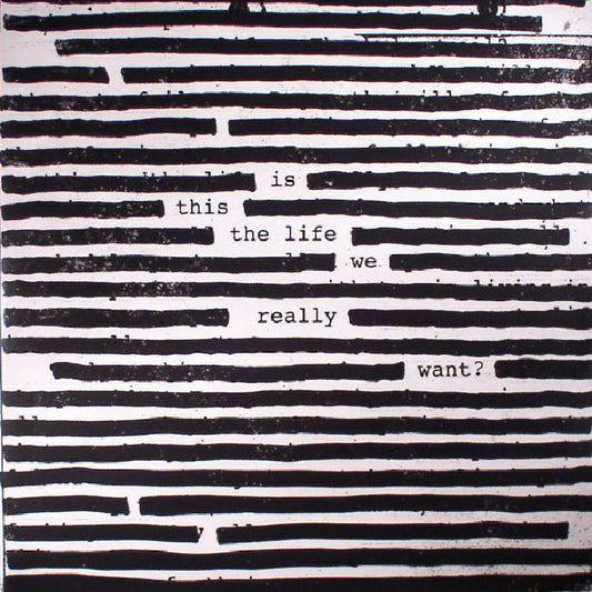 Roger Waters – Is This The Life We Really Want? (Gatefold Heavyweight Vinyl 2xLP)