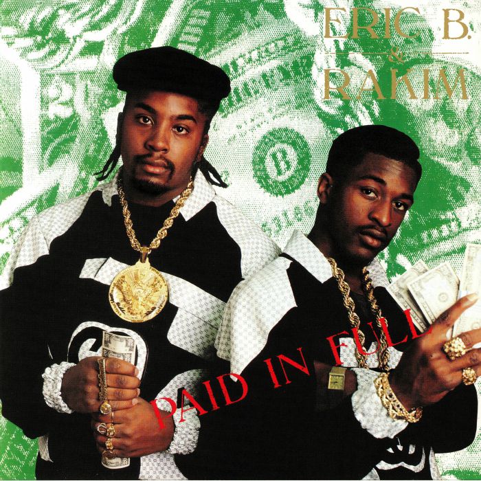 Eric B. & Rakim – Paid In Full (Reissue) [180g 2xLP Vinyl]