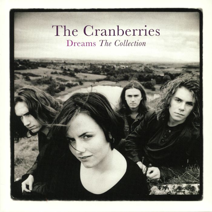 The Cranberries – Dreams: The Collection [Vinyl LP]