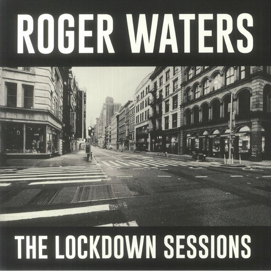 Roger Waters – The Lockdown Sessions [Gatefold LP]