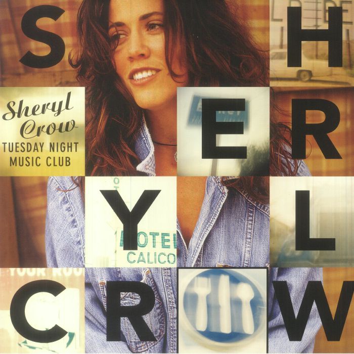 Sheryl Crow – Tuesday Night Music Club [180g Vinyl LP]