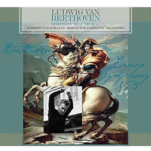 Herbert von Karajan — Beethoven: Symphony No. 3 'Eroica' [Vinyl LP · Remastered]