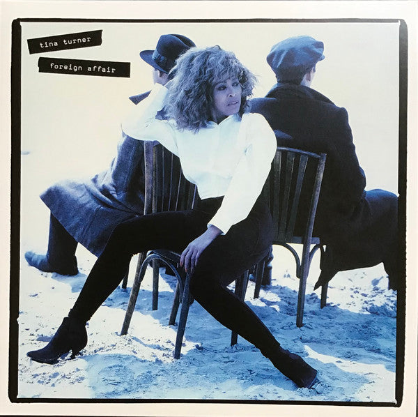 Tina Turner – Foreign Affair [2× Vinyl LP] [2021 Remaster]